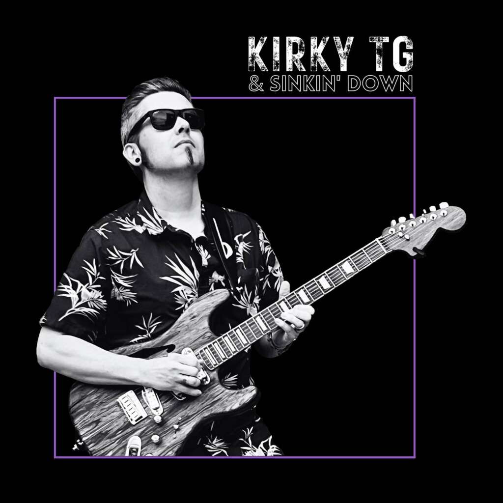 Kirky TG & Sinkin' Down Debut Album Cover. Click to find links to listen and purchase.