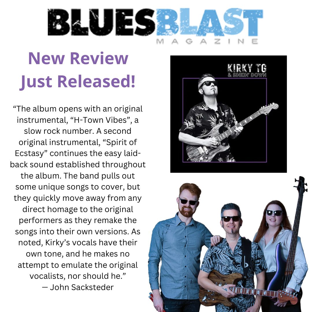 Kirky TG Featured in Blues Blast Magazine